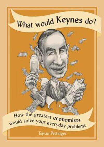 Cover for Tejvan Pettinger · What would Keynes do? (Book) (2018)