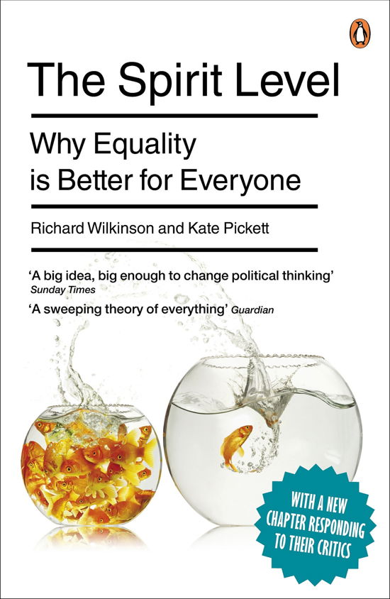 The Spirit Level: Why Equality is Better for Everyone - Kate Pickett - Livros - Penguin Books Ltd - 9780241954294 - 4 de novembro de 2010