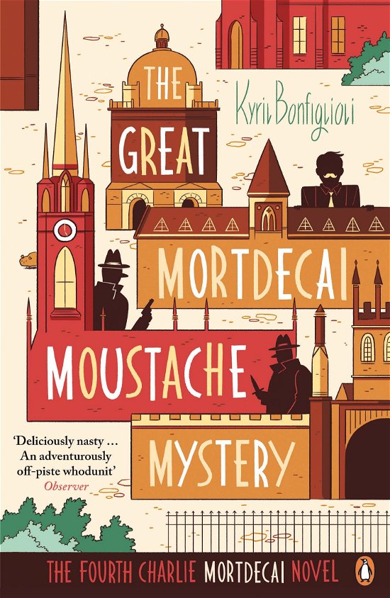Cover for Kyril Bonfiglioli · The Great Mortdecai Moustache Mystery: The Fourth Charlie Mortdecai Novel - Mortdecai (Paperback Book) (2014)