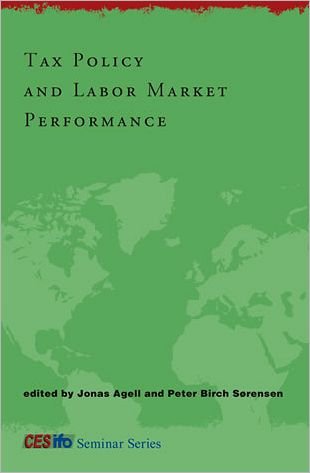 Tax Policy and Labor Market Performance - Tax Policy and Labor Market Performance -  - Bøger - MIT Press Ltd - 9780262012294 - 18. august 2006