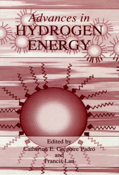 Cover for Catherine E G Padro · Advances in Hydrogen Energy (Hardcover Book) [2002 edition] (2000)