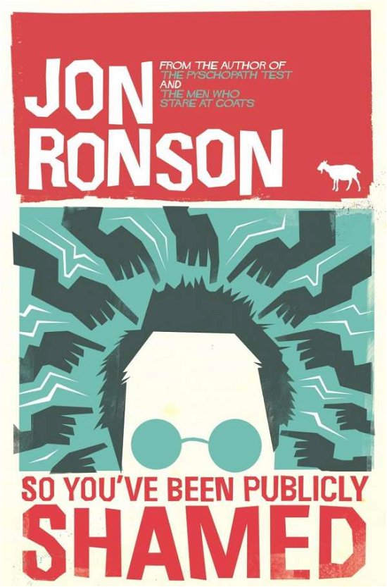 Cover for Jon Ronson · So You've Been Publicly Shamed (Pocketbok) [Main Market Ed. edition] (2015)