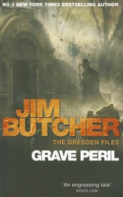 Cover for Jim Butcher · Grave Peril: The Dresden Files, Book Three - Dresden Files (Paperback Book) (2011)