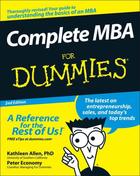 Complete MBA For Dummies - Kathleen Allen - Books - John Wiley & Sons Inc - 9780470194294 - January 4, 2008
