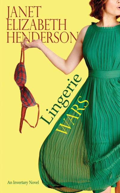 Cover for Janet Elizabeth Henderson · Lingerie Wars: Romantic Comedy - Invertary (Pocketbok) (2019)