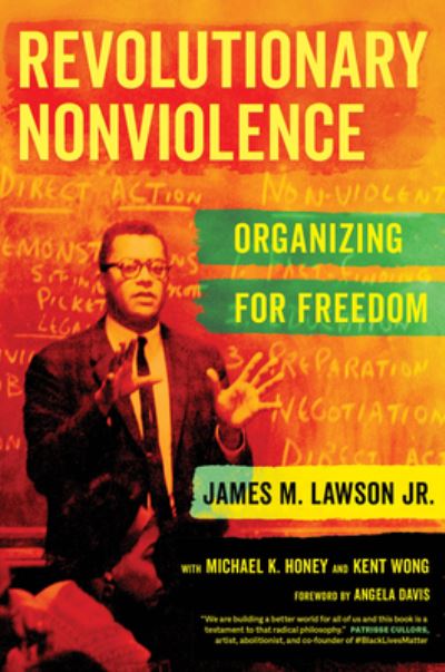 Cover for Lawson, James M., Jr · Revolutionary Nonviolence: Organizing for Freedom (Paperback Book) (2024)