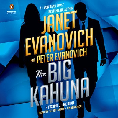 Cover for Janet Evanovich · The Big Kahuna - Fox and O'Hare (Hörbuch (CD)) (2019)