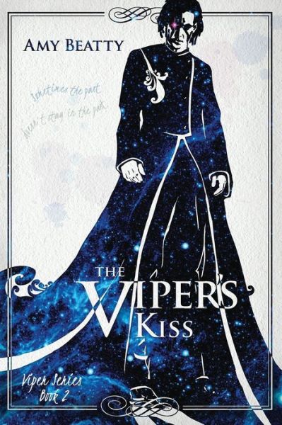 Cover for Amy Beatty · The Viper's Kiss (Paperback Book) (2019)