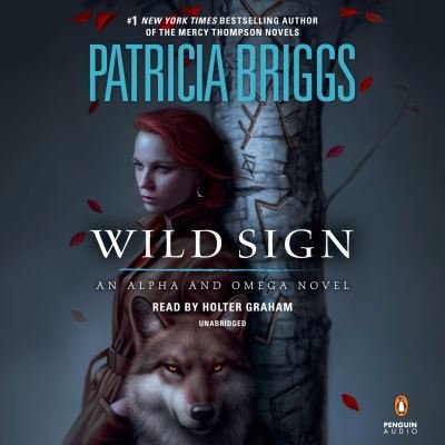 Cover for Patricia Briggs · Wild Sign - Alpha and Omega (Hörbuch (CD)) (2021)