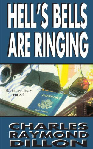Cover for Charles Dillon · Hell's Bells Are Ringing (Paperback Book) (2001)