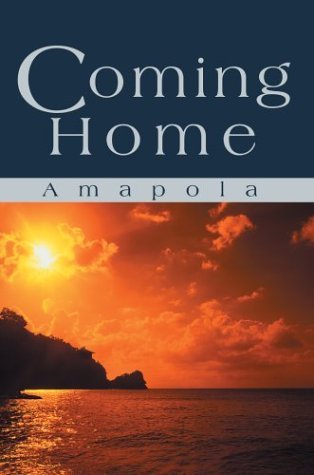 Cover for Amapola · Coming Home (Hardcover bog) (2003)