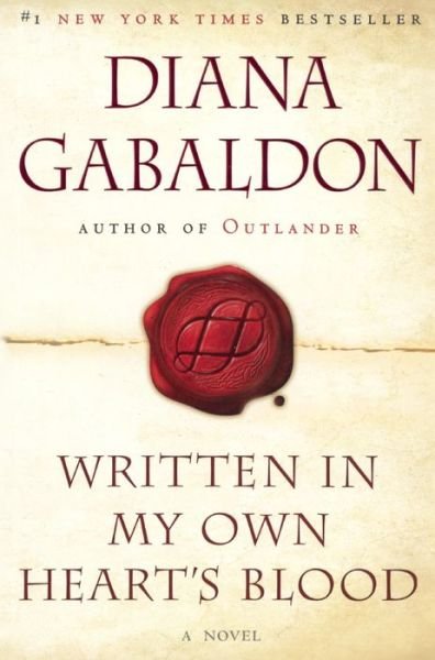 Cover for Diana Gabaldon · Written in My Own Heart's Blood (Bound for Schools &amp; Libraries) (Pocketbok) (2015)