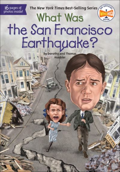 Cover for Dorothy Hoobler · What Was the San Francisco Earthquake? (Gebundenes Buch) (2016)