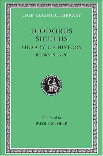 Cover for Diodorus Siculus · Library of History, Volume X: Books 19.66–20 - Loeb Classical Library (Gebundenes Buch) (1954)