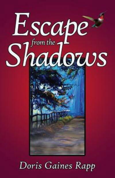 Cover for Doris Gaines Rapp · Escape from the Shadows (Paperback Book) (2017)
