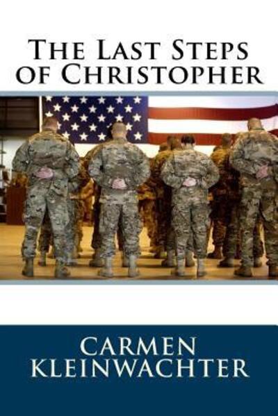 Cover for Carmen Kleinwachter · The Last Steps of Christopher (Paperback Book) (2017)