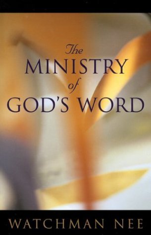Cover for Watchman Nee · The Ministry of God's Word (Paperback Book) (2000)