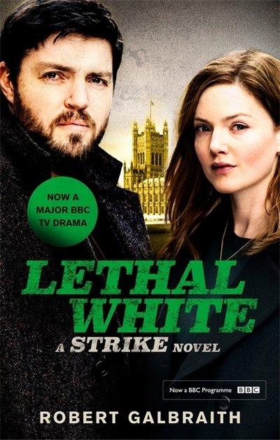 Cover for Robert Galbraith · Lethal White: Cormoran Strike Book 4 (Pocketbok) (2020)