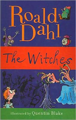 Cover for Roald Dahl · The Witches (Hardcover Book) (2007)