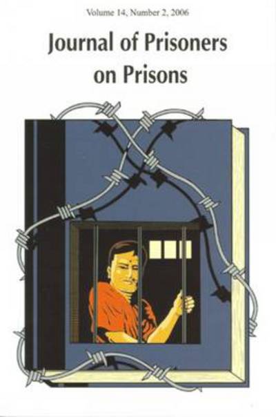 Cover for Journal of Prisoners on Prisons V14 #2 (Paperback Book) (2006)