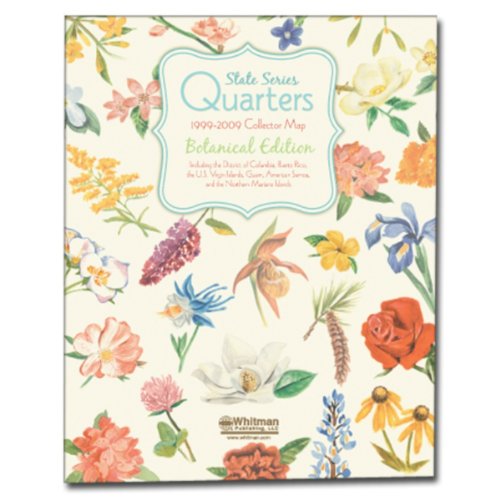 State Series Quarter Map, Botanical Edition 1999-2009 - Whitman Publishing - Books - Whitman Publishing, LLC - 9780794838294 - December 11, 2012