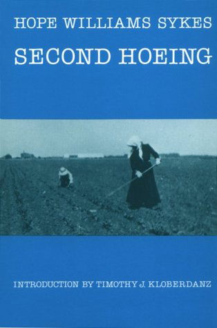Cover for Hope Williams Sykes · Second Hoeing (Paperback Book) [1st Bison Book Ed edition] (1982)
