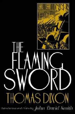 Cover for Thomas Dixon · The Flaming Sword (Paperback Book) (2005)