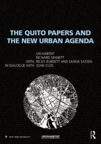 The Quito Papers and the New Urban Agenda - Un-Habitat - Libros - Taylor & Francis Inc - 9780815379294 - 5 de febrero de 2018