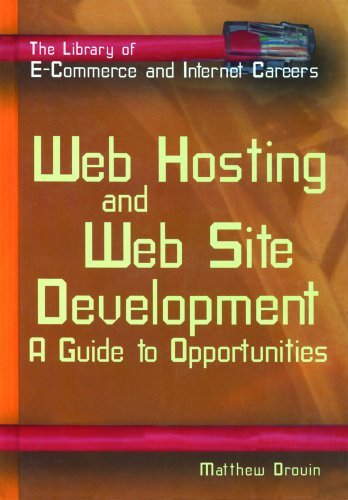 Cover for Matthew Drouin · Web Hosting and Web Site Development: a Guide to Opportunities (The Library of E-commerce and Internet Careers) (Gebundenes Buch) (2000)