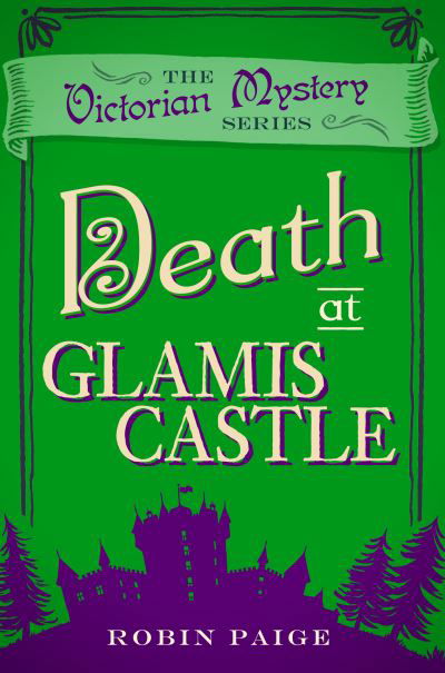 Cover for Robin Paige · Death at Glamis Castle: A Victorian Mystery (9) (Pocketbok) (2016)