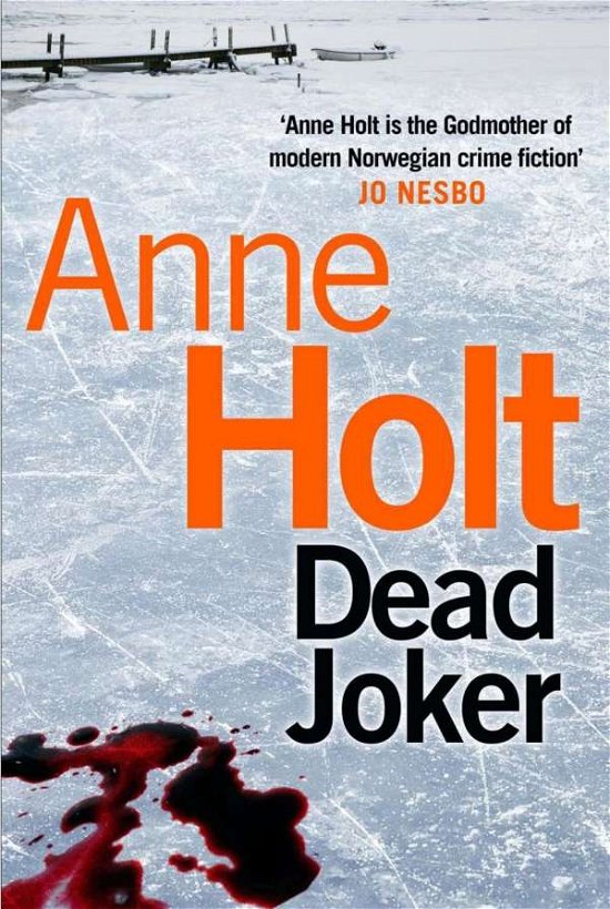 Cover for Anne Holt · Dead Joker - Hanne Wilhelmsen Series (Paperback Bog) [Main edition] (2015)
