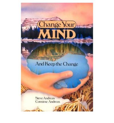 Cover for Steve Andreas · Change Your Mind and Keep the Change (Paperback Book) (2019)