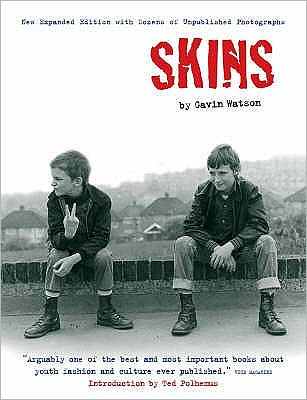 Skins - Gavin Watson - Książki - Dokument Press - 9780955282294 - 7 listopada 2007