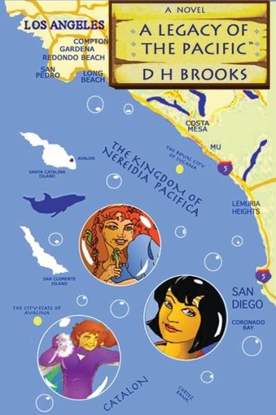 Cover for D H Brooks · A Legacy of the Pacific (Pocketbok) (2011)