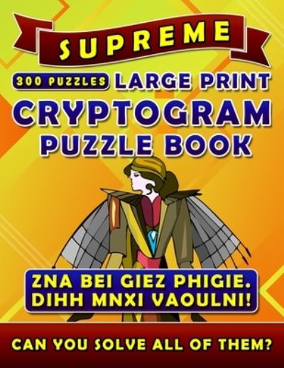 Cover for Rodrick Madison · Supreme Large Print Cryptogram Puzzle Books (Paperback Book) (2019)