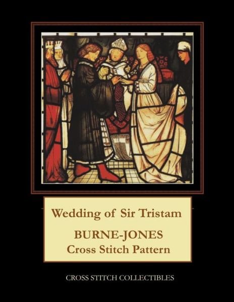 Cover for Cross Stitch Collectibles · Wedding of Sir Tristam (Paperback Book) (2019)