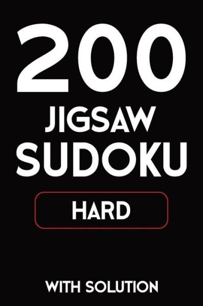 200 Jigsaw Sudoku Hard With Solution - Tewebook Sudoku Puzzle - Books - Independently Published - 9781081739294 - July 20, 2019