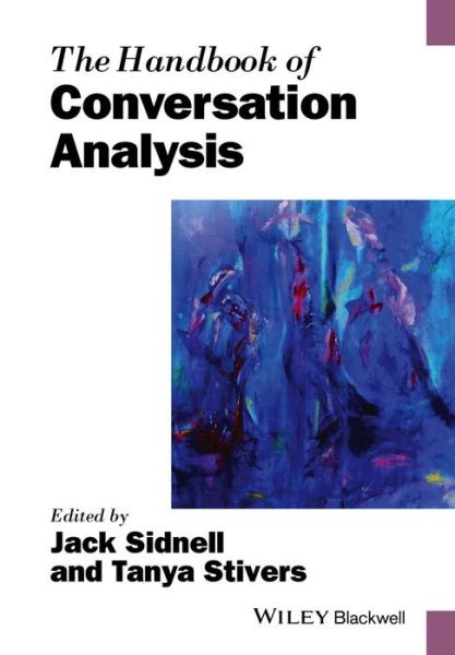 Cover for J Sidnell · The Handbook of Conversation Analysis - Blackwell Handbooks in Linguistics (Taschenbuch) (2014)