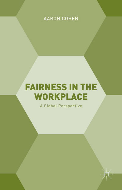 Cover for A. Cohen · Fairness in the Workplace: A Global Perspective (Inbunden Bok) (2015)