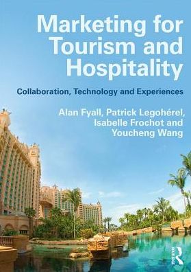 Cover for Alan Fyall · Marketing for Tourism and Hospitality: Collaboration, Technology and Experiences (Paperback Bog) (2019)