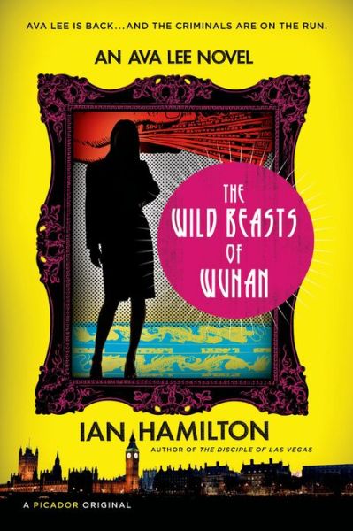 Cover for Hamilton, Ian, Qc · The Wild Beasts of Wuhan (Paperback Book) (2013)