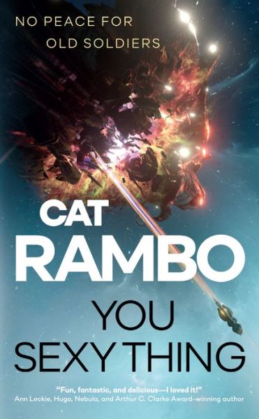 Cover for Cat Rambo · You Sexy Thing - The Disco Space Opera (Paperback Book) (2022)