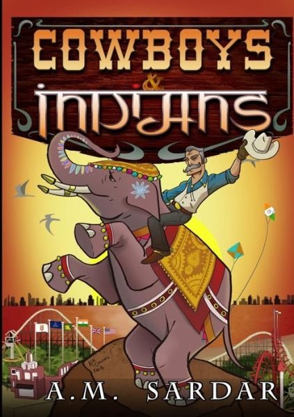 Cover for Am Sardar · Cowboys &amp; Indians (Pocketbok) (2014)