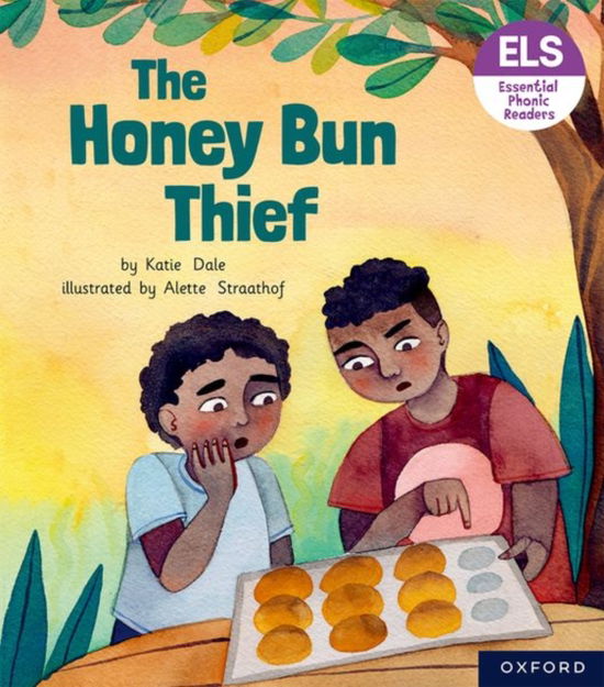 Cover for Katie Dale · Essential Letters and Sounds: Essential Phonic Readers: Oxford Reading Level 6: The Honey Bun Thief - Essential Letters and Sounds: Essential Phonic Readers (Paperback Book) (2022)