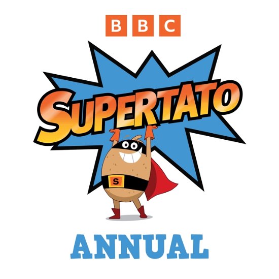 Cover for Supertato · Supertato: The Official Annual 2025 - Supertato (Hardcover Book) (2024)
