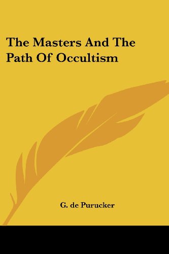 Cover for G. De Purucker · The Masters and the Path of Occultism (Paperback Book) (2006)