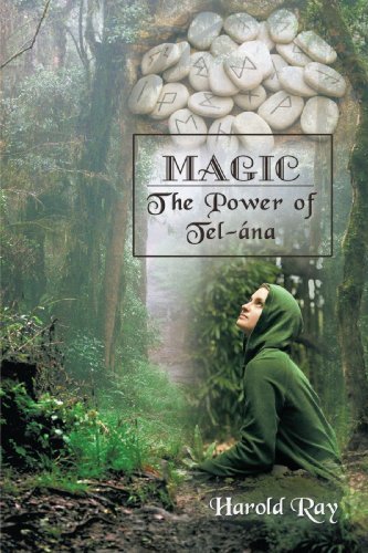 Cover for Harold Ray · Magic: the Power of Tel-ána (Paperback Book) (2009)
