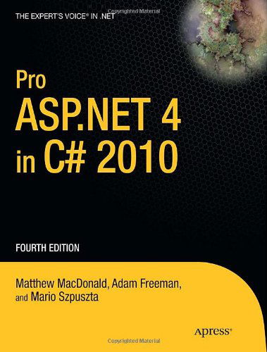 Cover for Matthew MacDonald · Pro ASP.NET 4 in C# 2010 (Paperback Book) [4th edition] (2010)