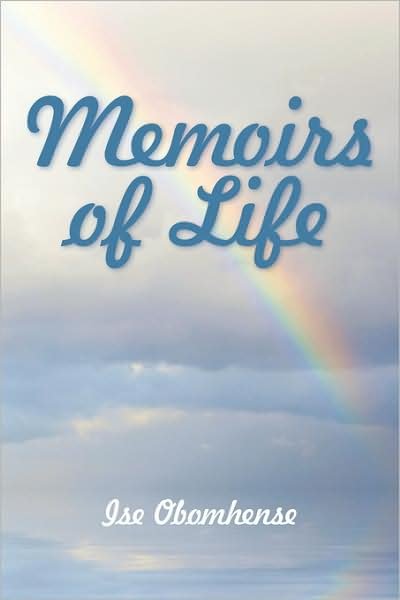 Cover for Ise Obomhense · Memoirs of Life (Paperback Bog) (2007)
