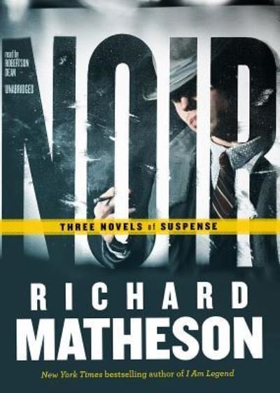 Noir - Richard Matheson - Música - Blackstone Audiobooks - 9781441722294 - 1 de setembro de 2011